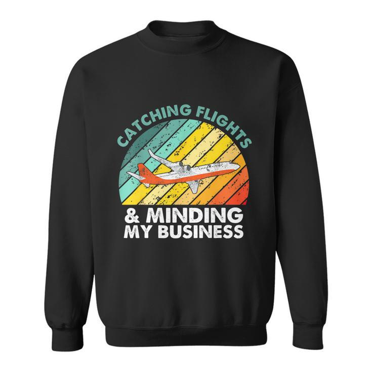 Catching Flights & Minding My Business Vintage V2 Sweatshirt