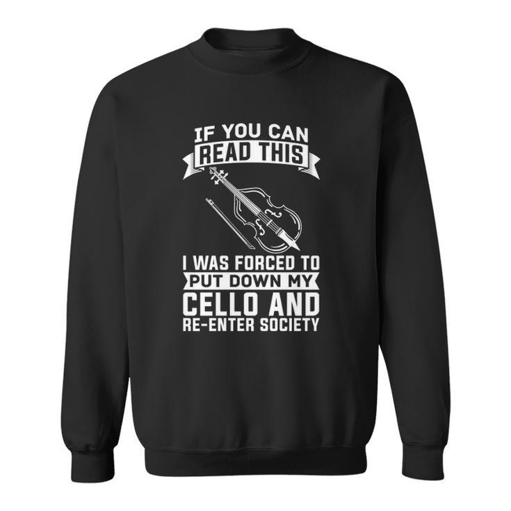 Cello Musician &8211 Orchestra Classical Music Cellist  Sweatshirt