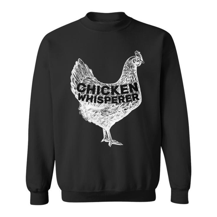 Chicken Whisperer V2 Sweatshirt