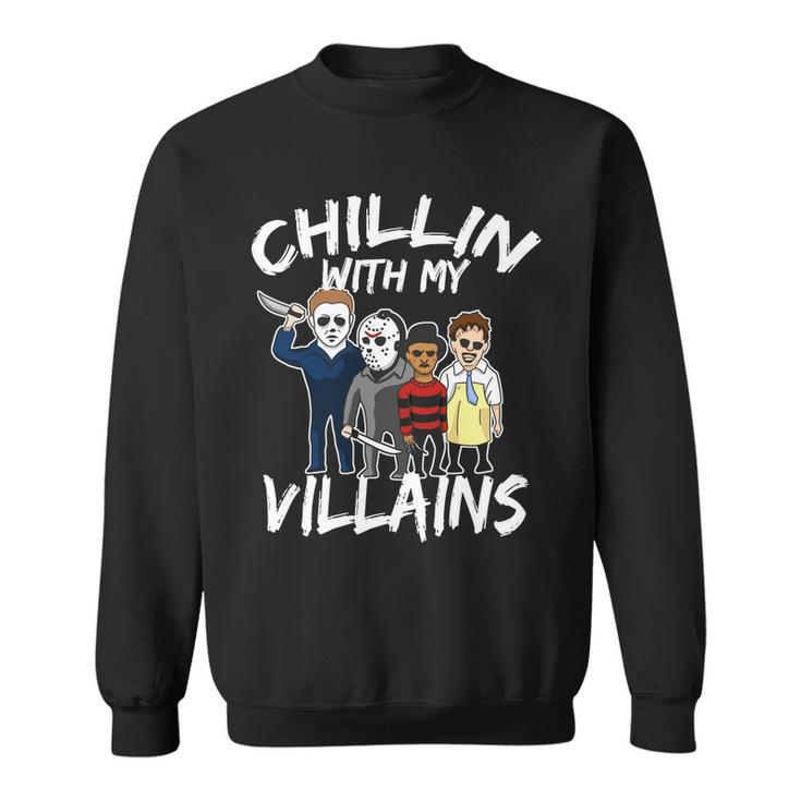 Chillin With My Villains Tshirt Sweatshirt