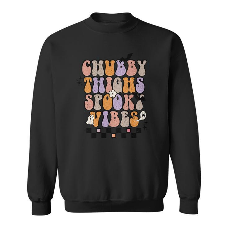 Chubby Thights And Spooky Vibes Halloween Groovy Sweatshirt