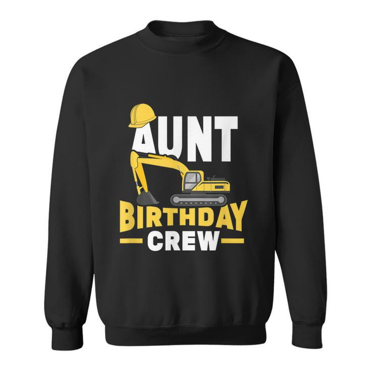 Construction Birthday Party Digger Aunt Birthday Crew Graphic Design Printed Casual Daily Basic Sweatshirt