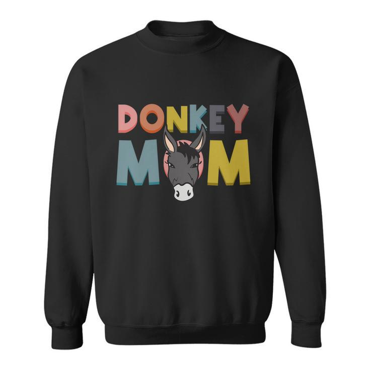 Donkey Mom Funny Mule Farm Animal Gift Sweatshirt