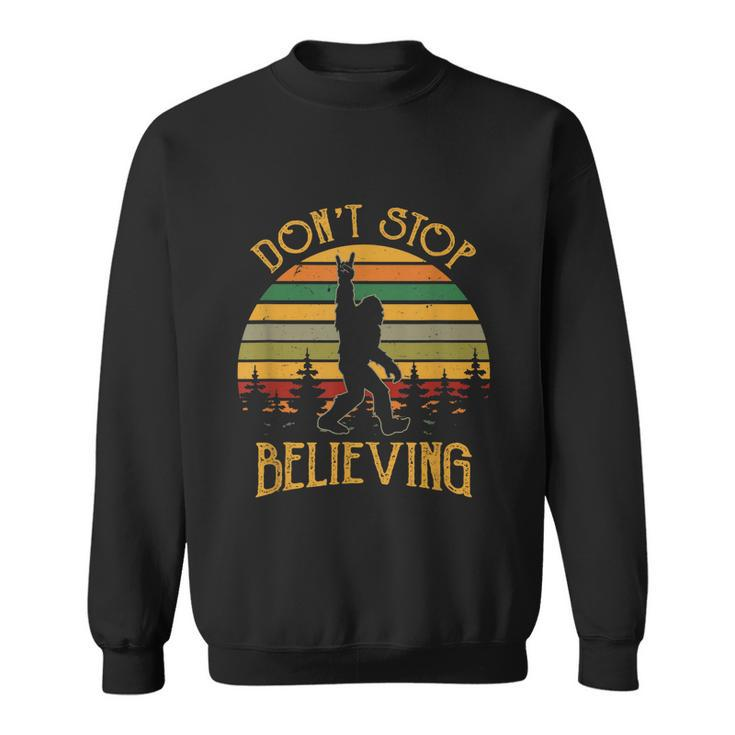 Dont Stop Believing Bigfoot Rock And Roll Retro Sasquatch Sweatshirt
