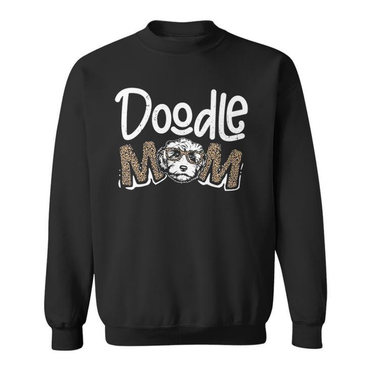 Doodle Mom Leopard Goldendoodle Mothers Day Mom Women Gifts Sweatshirt