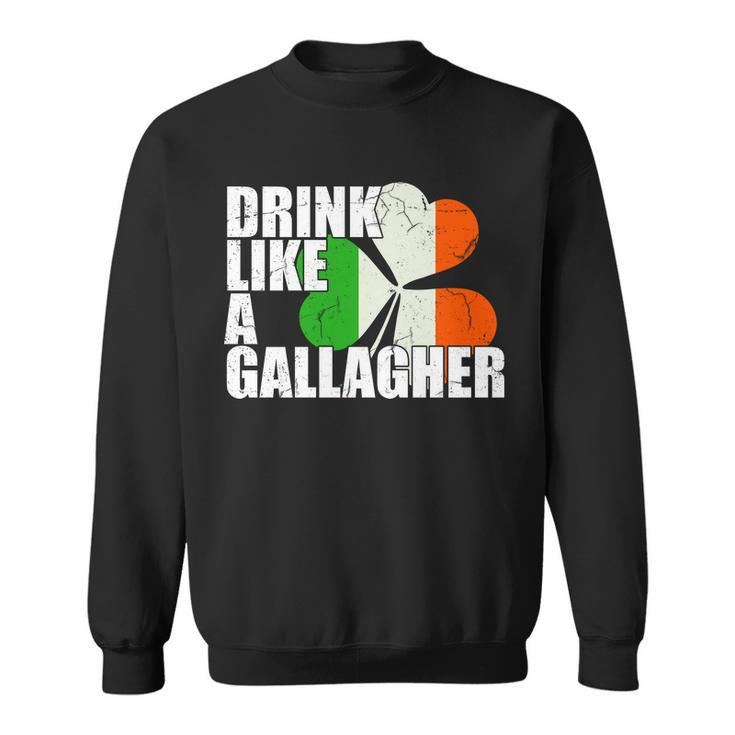 Drink Like A Gallagher Irish Clover Tshirt Sweatshirt