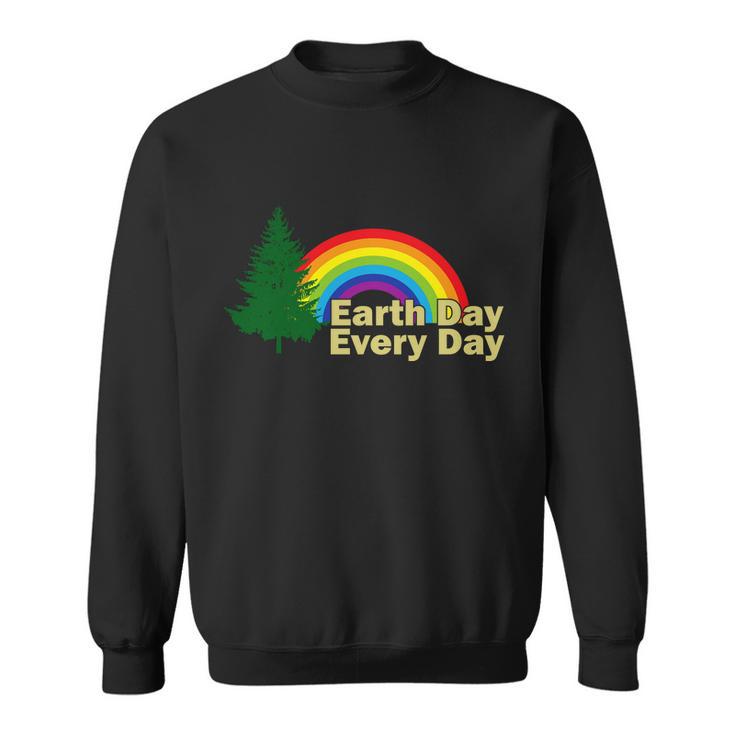 Earth Day Every Day Rainbow Sweatshirt