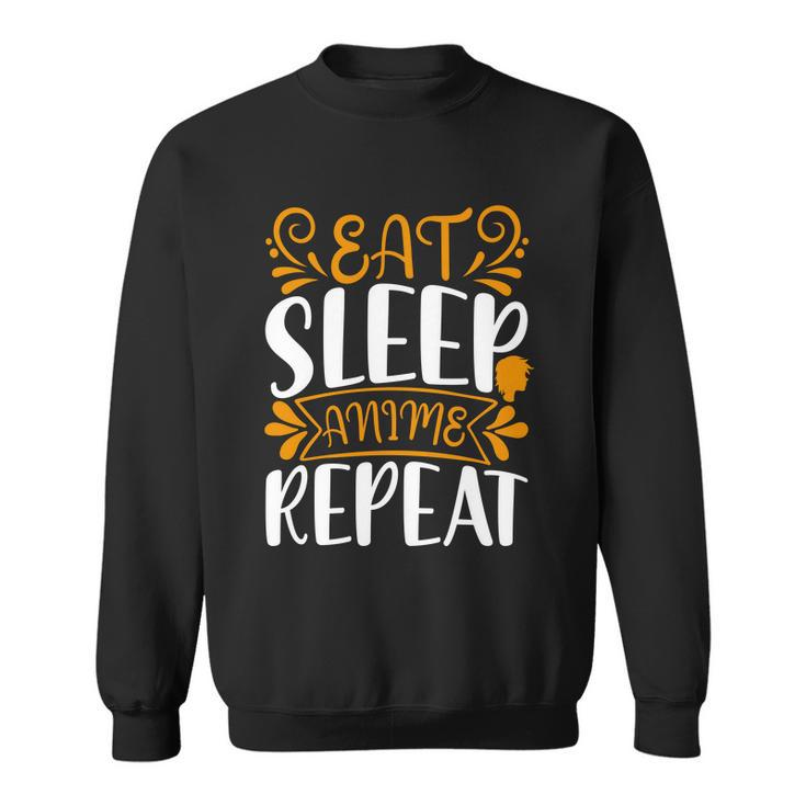 Eat Sleep Anime Repeat V2 Sweatshirt