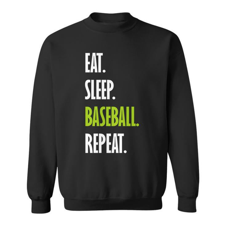 Eat Sleep Baseball Repeat V2 Sweatshirt