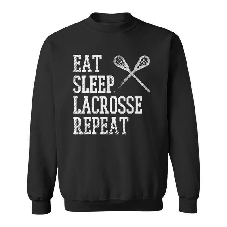 Eat Sleep Lacrosse Repeat Funny Lax Player Men Women Kids Sweatshirt