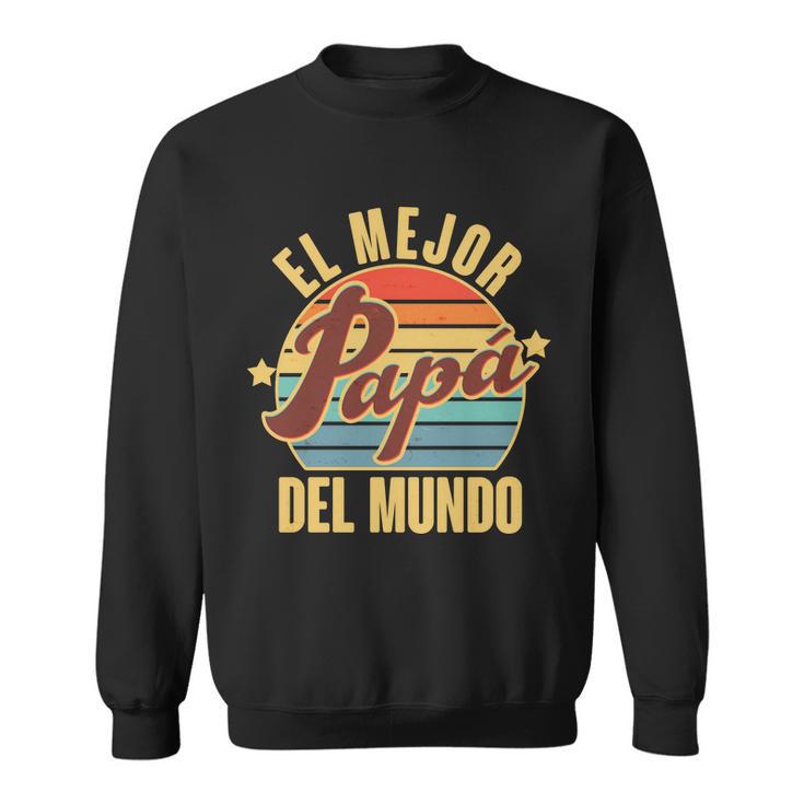 El Mejor Papá Del Mundo Vintage Tshirt Sweatshirt