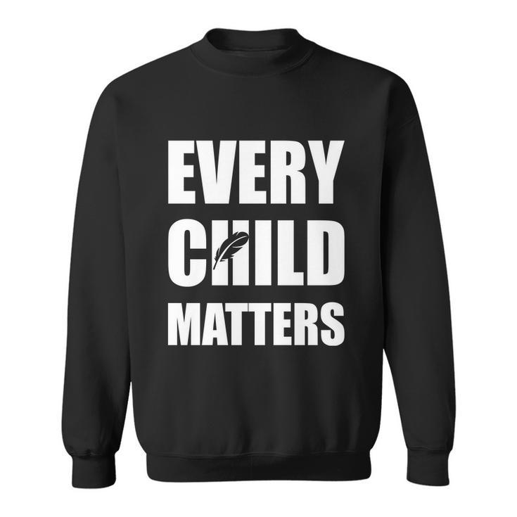 Every Child Matters Orange Day Native Americans Sweatshirt