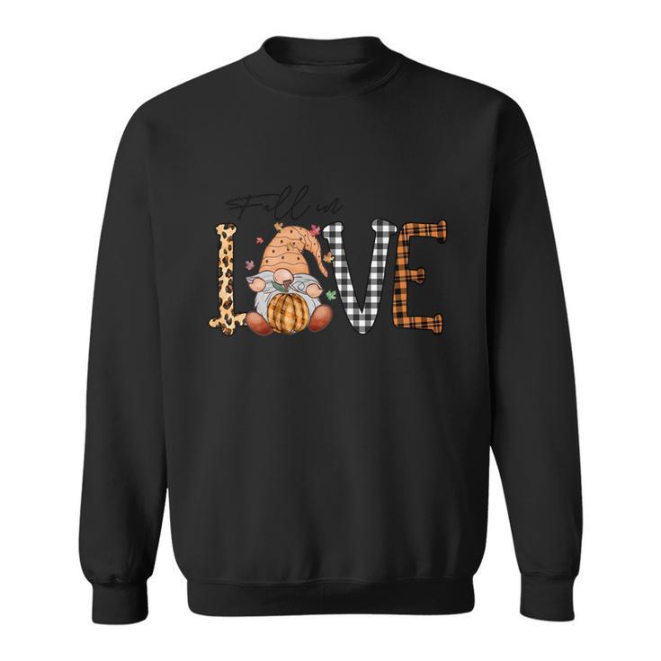 Fall In Love Thanksgiving Quote Sweatshirt