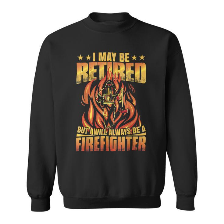 Firefighter Retired Firefighter Fire Truck Grandpa Fireman Retired Sweatshirt