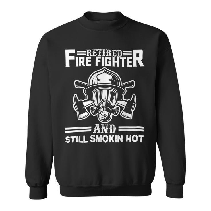 Firefighter Retired Firefighter Fireman Retirement Party Gift Sweatshirt
