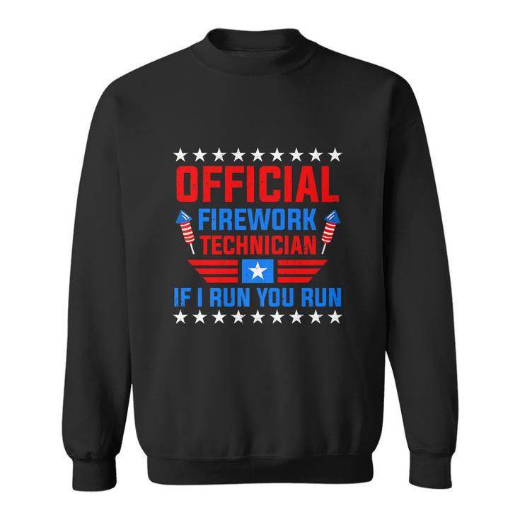 Firework Technician 4Th Of July Funny Sweatshirt