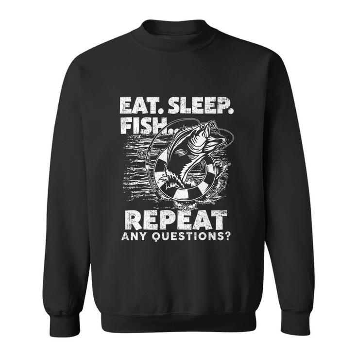 Fishing Eat Sleep Fish Repeat Fisherman Gift Sweatshirt