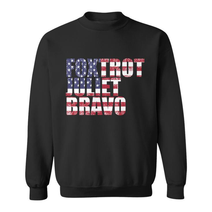 Fjb Foxtrot Juliet Bravo Usa Anti Biden Tshirt Sweatshirt