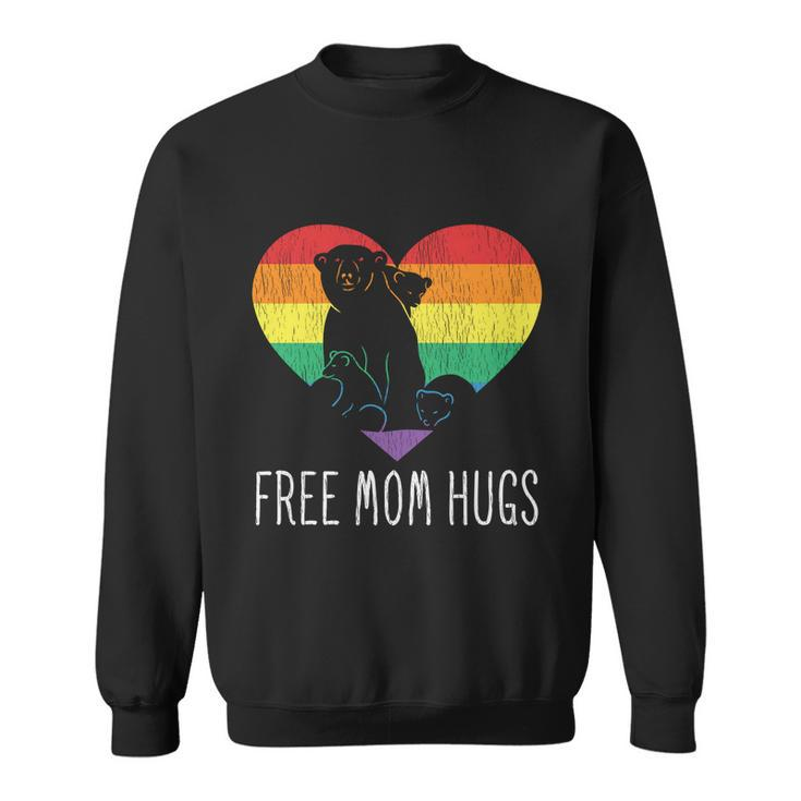 Free Mom Hugs Mama Bear Proud Mother Parent Pride Lgbt Mom Cute Gift Sweatshirt