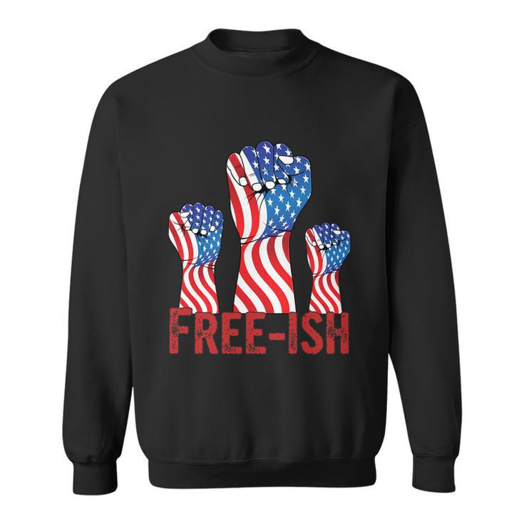 Freeish Fourth Of July American Independence Day Graphic Plus Size Shirt For Men Sweatshirt
