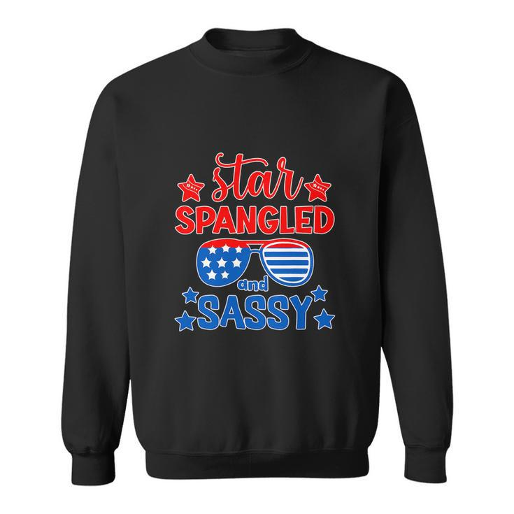 Funny 4Th Of July Star Spangled And Sassy Sweatshirt