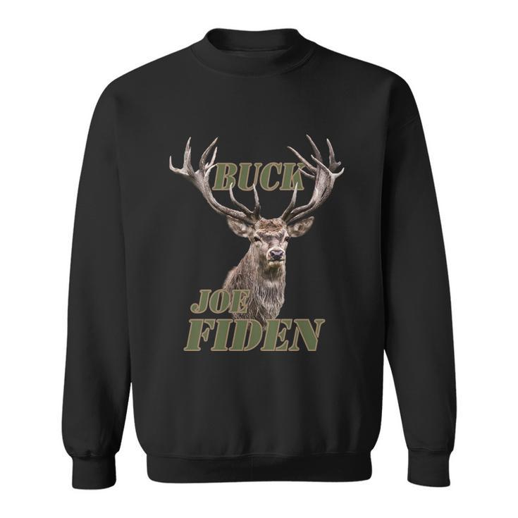 Funny Anti Biden Fjb Buck Joe Fiden Deer Sweatshirt