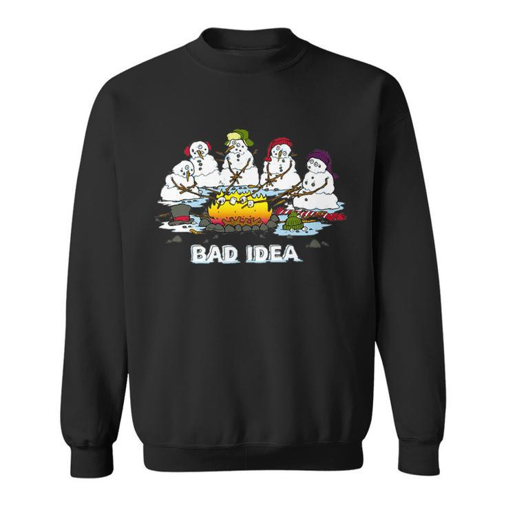 Funny Bad Idea - Snowman Melting Christmas Tshirt Sweatshirt