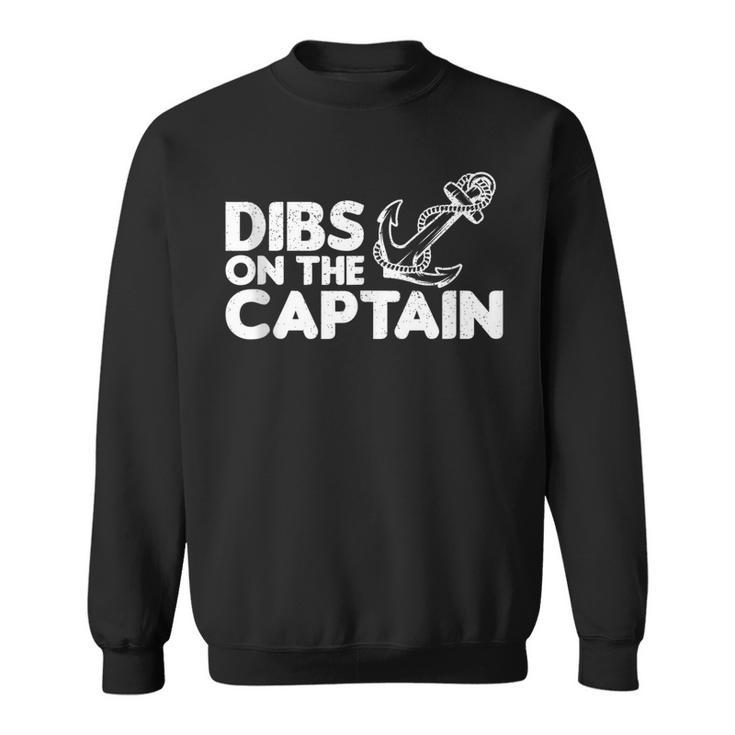 Funny Captain Wife Dibs On The Captain Funny Fishing Quote  Sweatshirt
