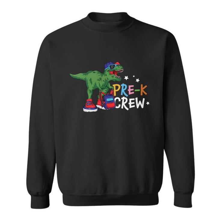 Funny Dinosaurus Prek Crew T_Rex Back To School Sweatshirt