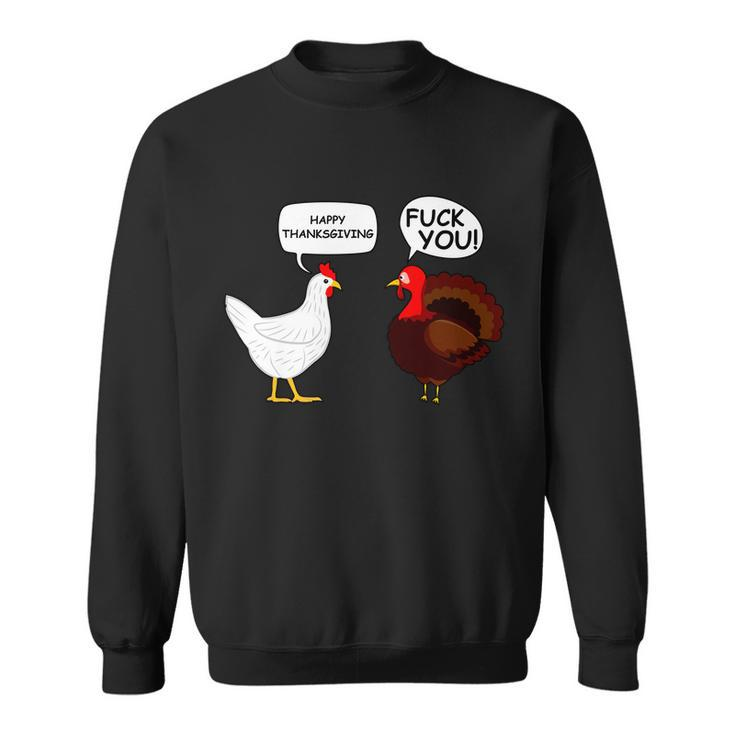 Funny Happy Thanksgiving Chicken Vs Turkey Tshirt Sweatshirt