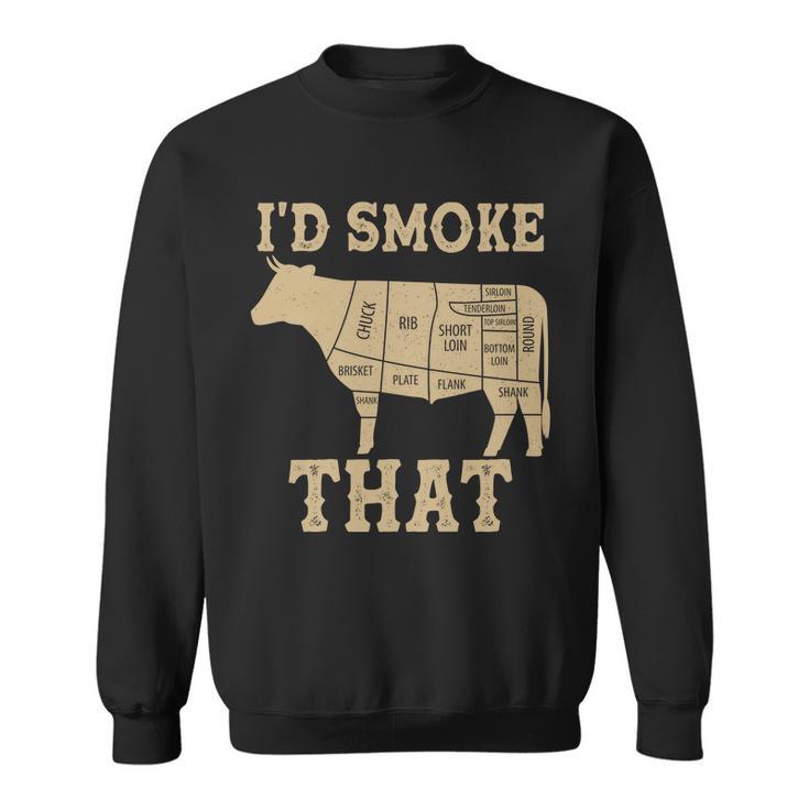 Funny Id Smoke That Cattle Meat Cuts Tshirt Sweatshirt