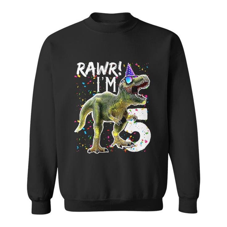 Funny Kids Rawr Im 5 5Th Birthday Party GiftRex Dinosaur Gift For Boys Gift Tshirt Sweatshirt