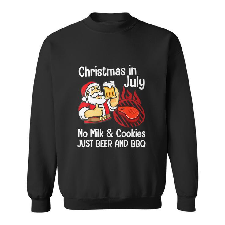 Funny Merry Christmas In July No Milk Cookies Sweatshirt