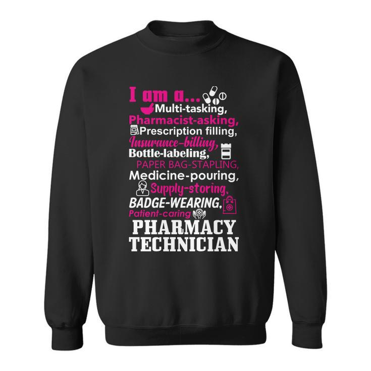 Funny Pharmacy Technician Tshirt Sweatshirt
