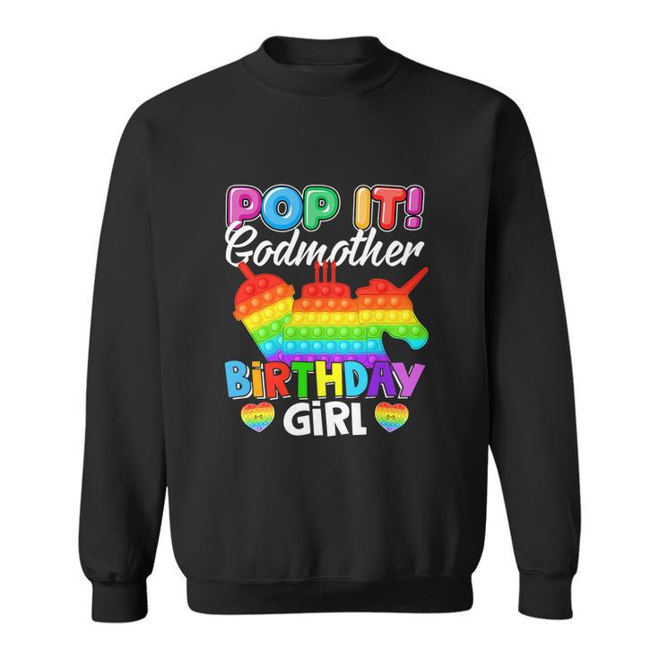 Funny Pop It Godmother Birthday Girl Sweatshirt