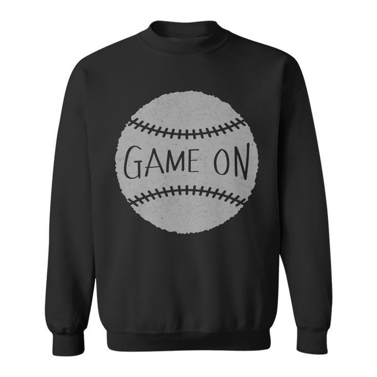 Game On Baseball Sweatshirt