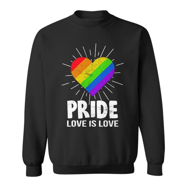 Gay Pride Love Is Love Lgbt Sweatshirt