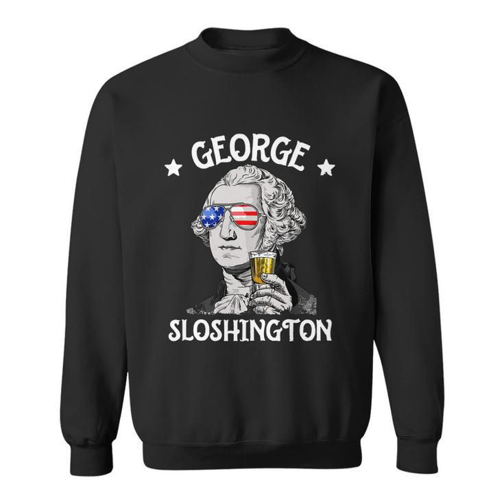 George Sloshington Washington 4Th Of July Usa Flag Sweatshirt
