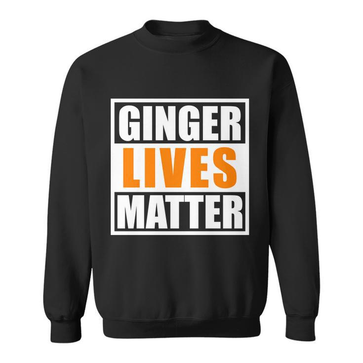 Ginger Lives Matter Funny Irish St Patricks Day Tshirt Sweatshirt