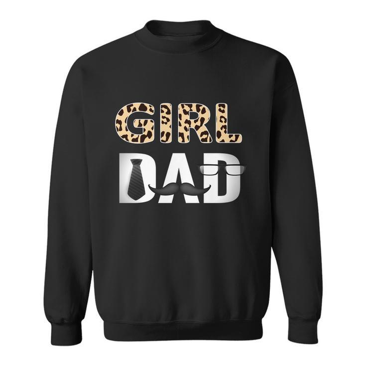 Girl Dad Funny Fathers Day Gift From Wife Daughter Baby Girl Gift Sweatshirt