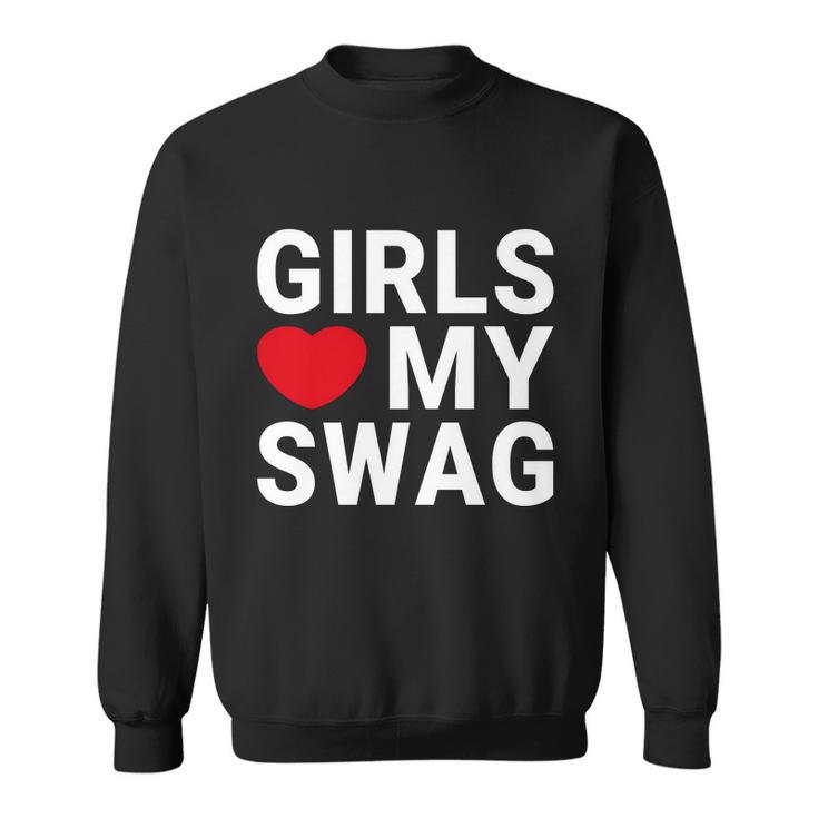 girls-love-my-swag-sweatshirt-