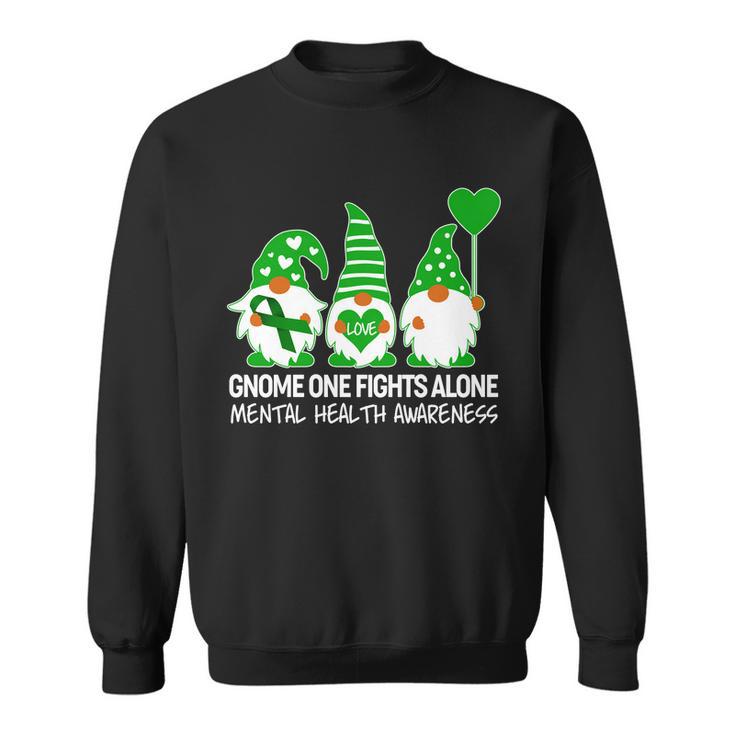 Gnome One Fights Alone Mental Health Awareness Sweatshirt