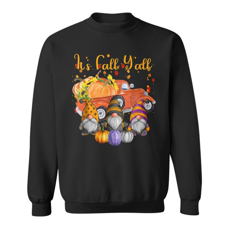 Gnomes Pumpkin Its Fall Yall Autumn Truck Cute Halloween  Sweatshirt