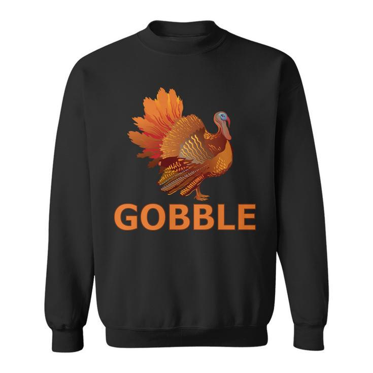 Gobble Turkey Thanksgiving Tshirt Sweatshirt