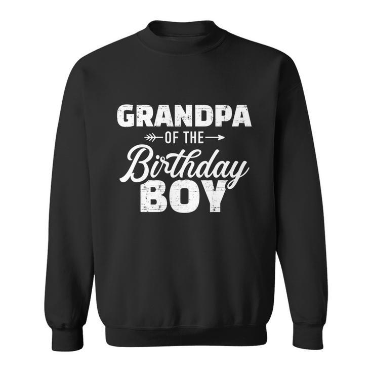 Grandpa Of The Birthday Boy Gift Sweatshirt