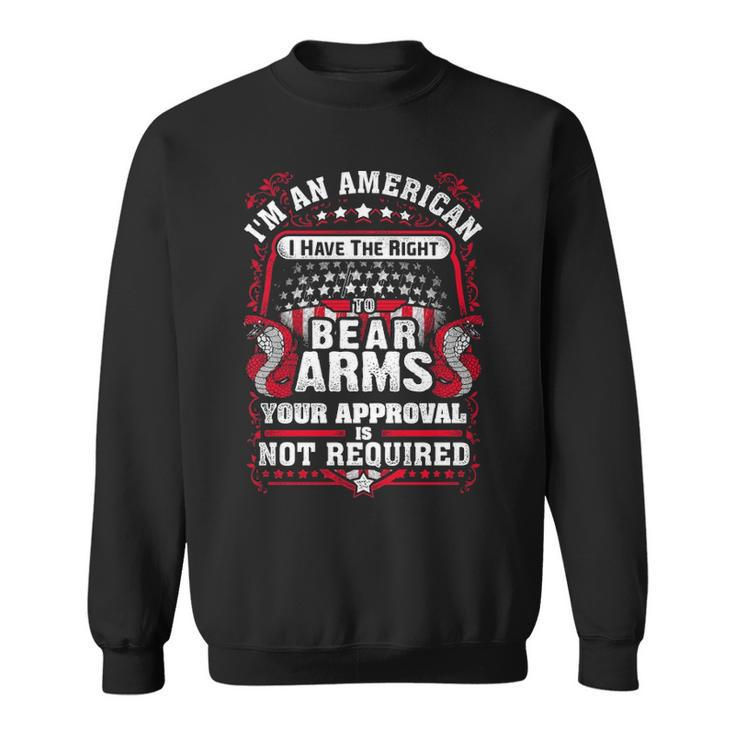 Gun Control Right To Bear Arms  Sweatshirt