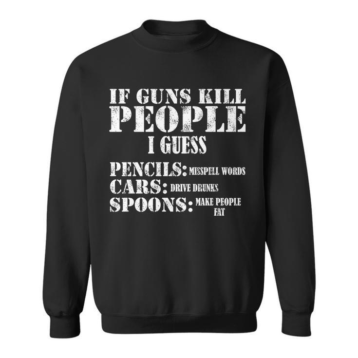 Guns Kill People Cars Drive Drunk Tshirt Sweatshirt