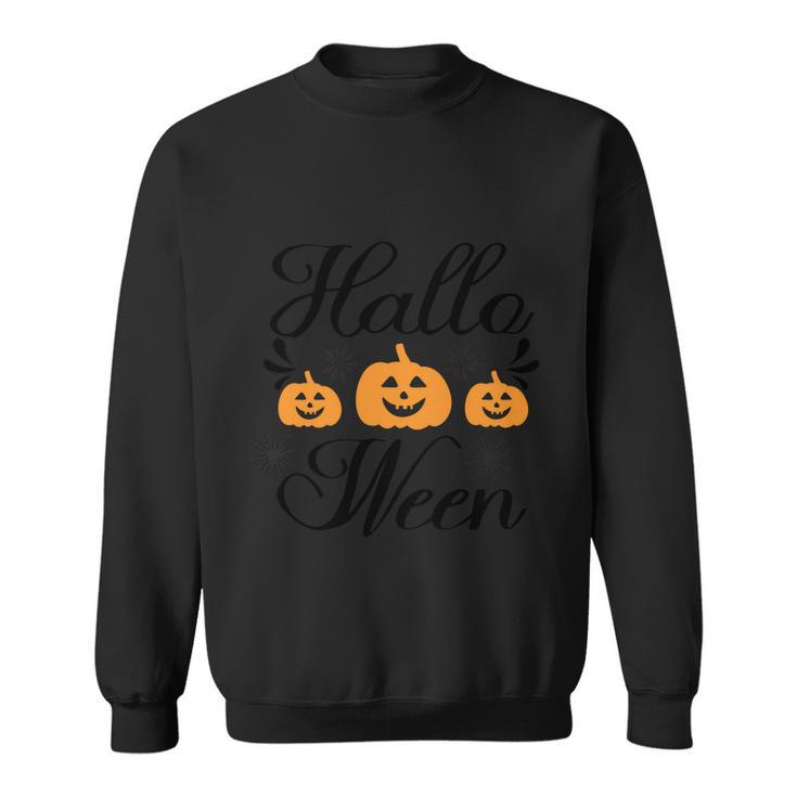 Halloween Pumpkin Halloween Quote V2 Sweatshirt