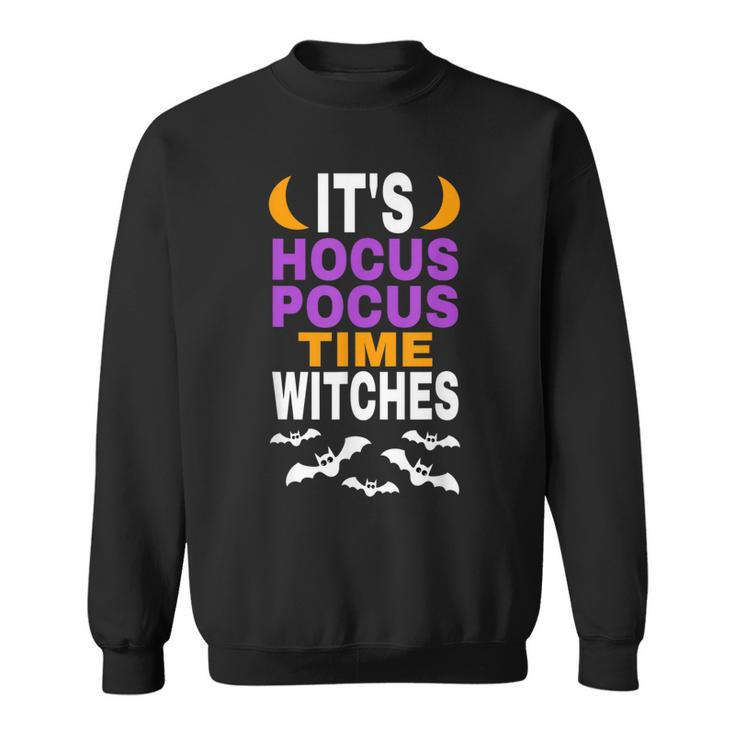Halloween T  Its Hocus Pocus Time Witches Bats Flying Sweatshirt