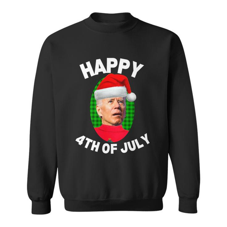 Happy 4Th Of July Funny Christmas Xmas Joe Biden President Gift Sweatshirt